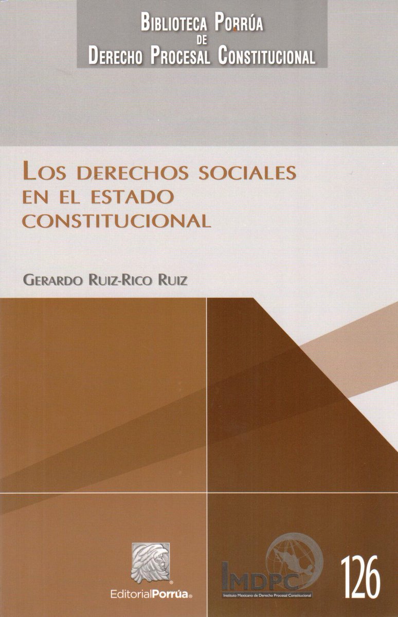 Los Derechos Sociales en el Estado Constitucional.