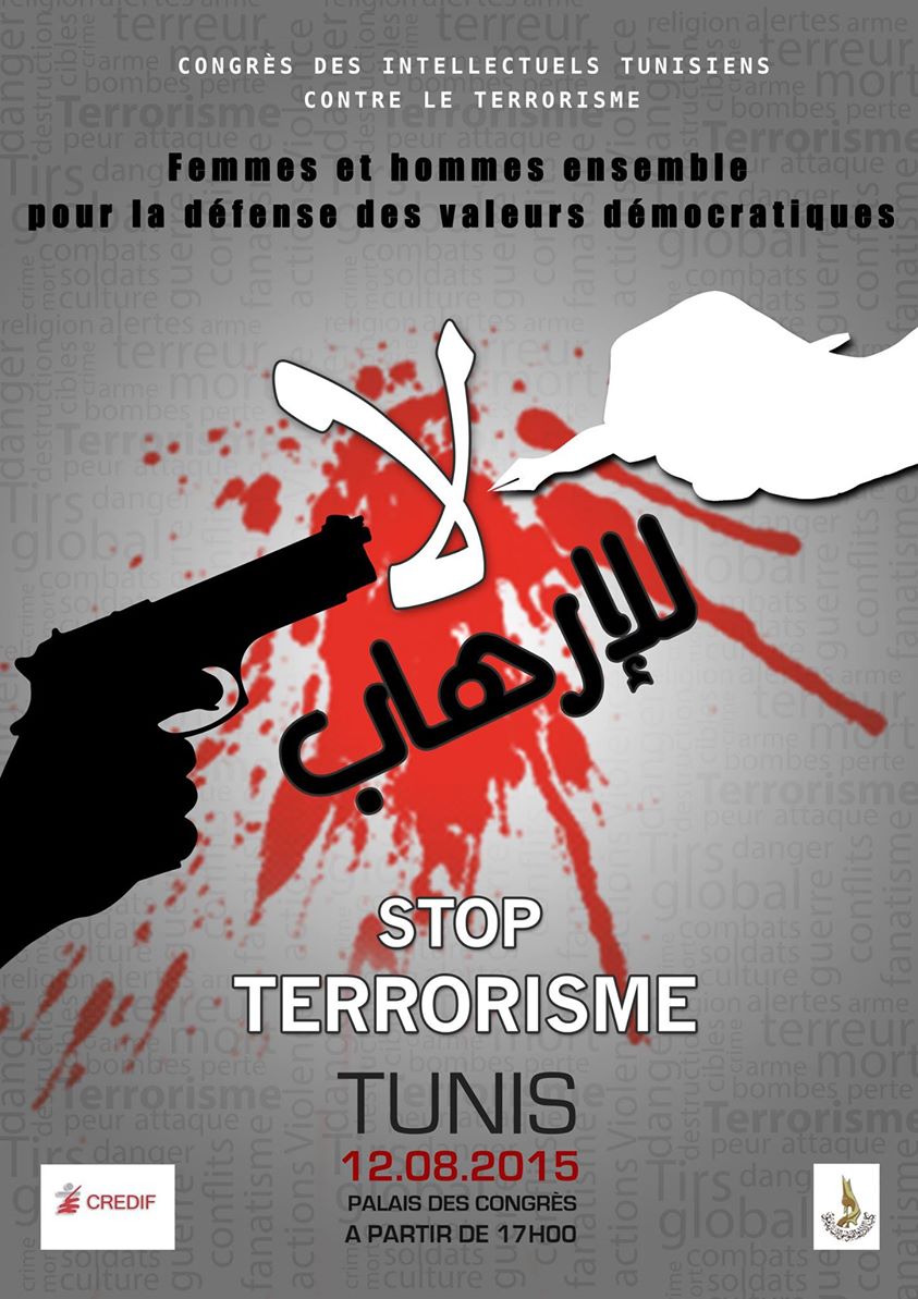Congres Des Intellectuels Tunisiens De Lutte Contre Le Terrorisme